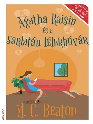 cover image of Agatha Raisin és a sarlatán lélekbúvár